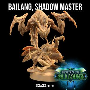 Bailang, Shadow Master  | PRESUPPORTED | Secrets of The Silkbound