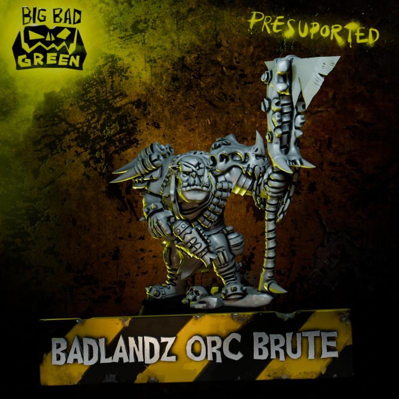 BADLANDZ ORC BRUTE