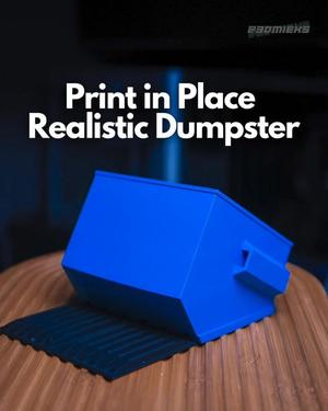 Print in Place Mini Dumpster