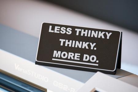 Simple anti procrastination sign