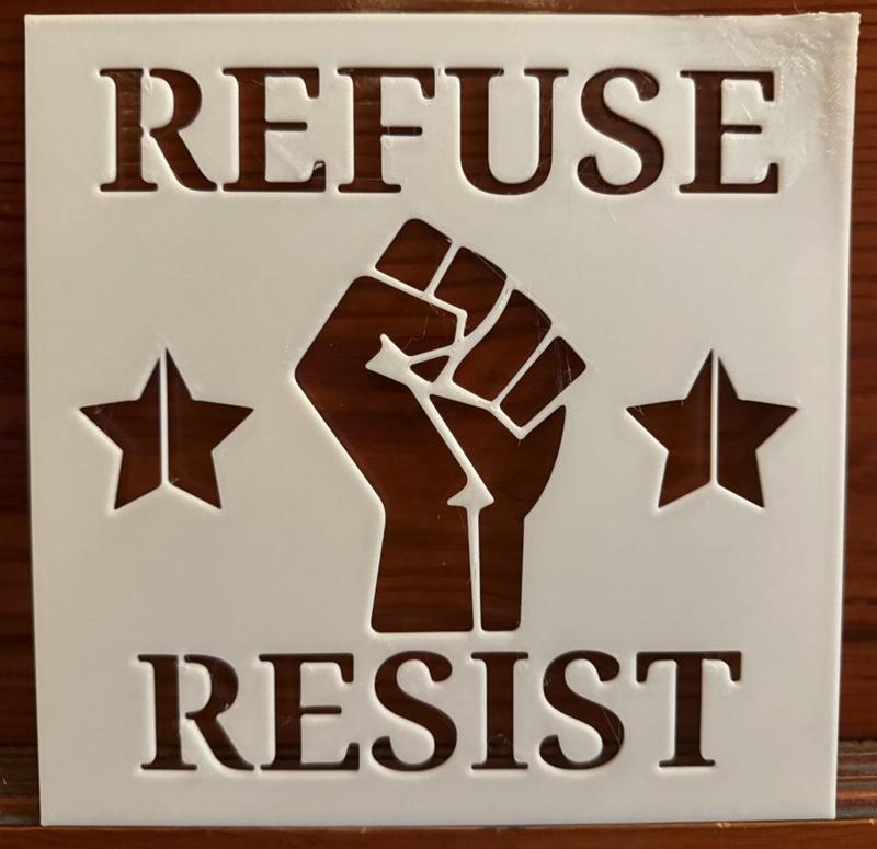 Refuse & Resist Stencil