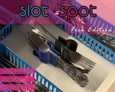 Slot Spot: Fork Edition (Universal Minimalist Fork Organizer)