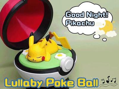 Good night  Pikachu~  Poké Ball Music Box
