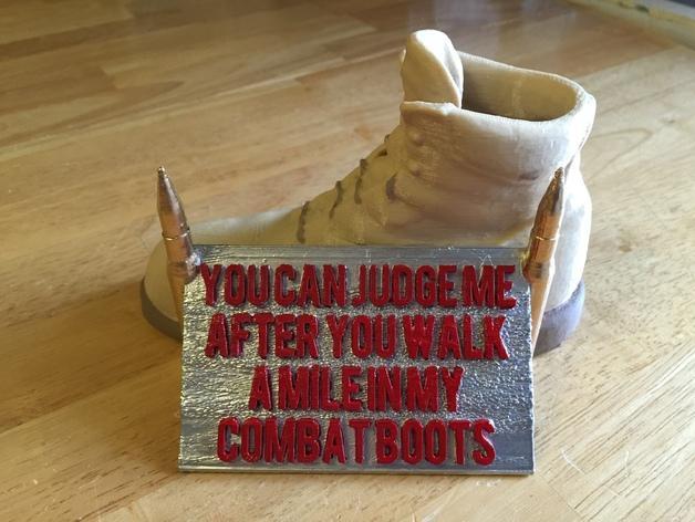 Walk a Mile in my Combat Boots