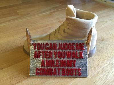 Walk a Mile in my Combat Boots