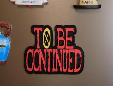 ONE PIECE - "To Be Continued" Fridge Magnet