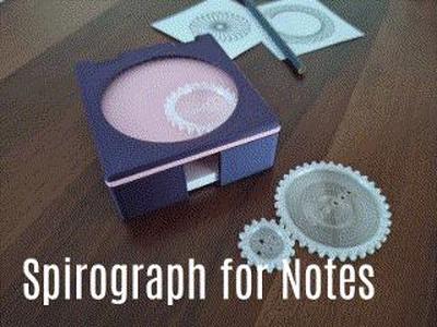 Note Dispenser with Spirograph