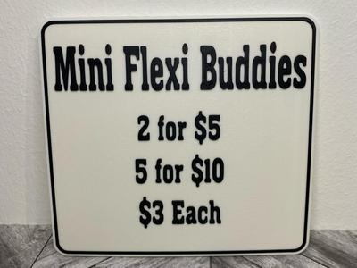 Mini Flexi Buddies Price Sign