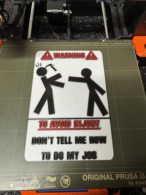 Schild Don't tell me how to do my job - Anästhesie - Sign anesthesia