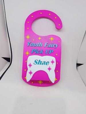 Tooth Fairy Pick Up DND with Customizable name