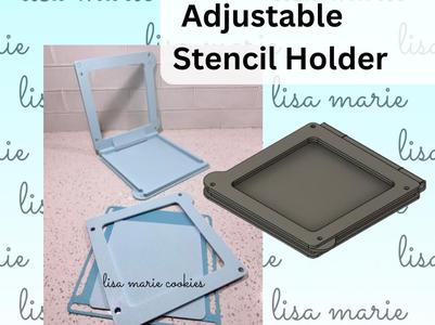 Adjustable Stencil Holder