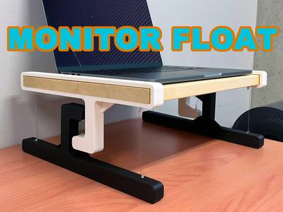 Monitor Float