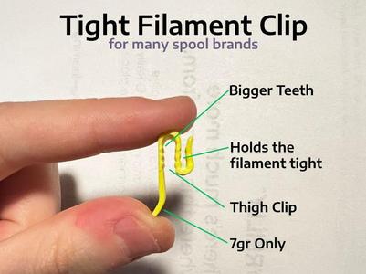 Tight Filament Clip