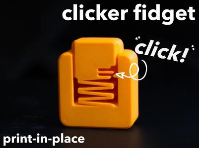 clicker fidget - print-in-place