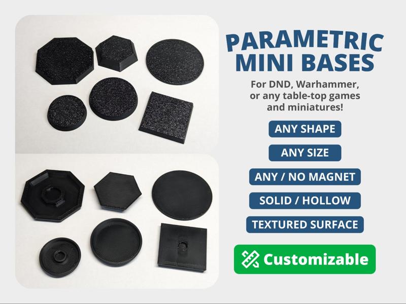 Parametric miniature bases any shape w/ magnet