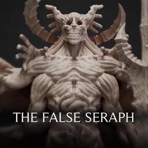The False Seraph
