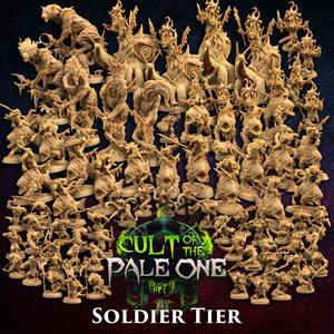 Cult of the Pale One Pt. I | Soldier Tier | PRESUPPORTED