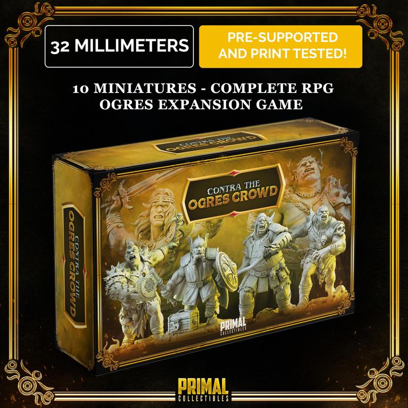 10 miniatures - EARLY BIRD - complete RPG ogres expansion game - CONTRA THE OGRES CROWD - Premium Package - MASTER OF DUNGEONS QUEST