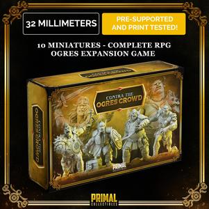 10 miniatures - EARLY BIRD - complete RPG ogres expansion game - CONTRA THE OGRES CROWD - Premium Package - MASTER OF DUNGEONS QUEST