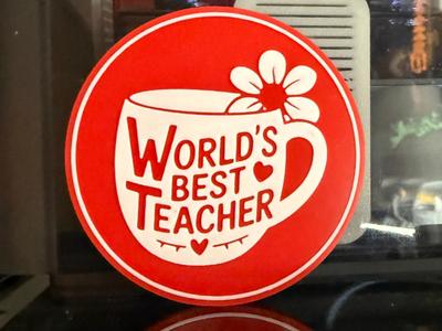 WORLD'S BEST TEACHER COASTER 