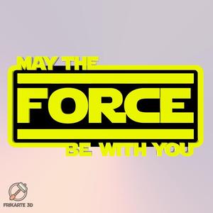 May The Force Be With You Decoration