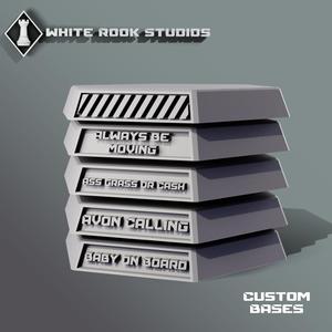 Custom Sayings Bases