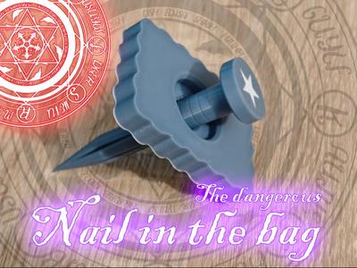 The dangerous Nail in a Bag