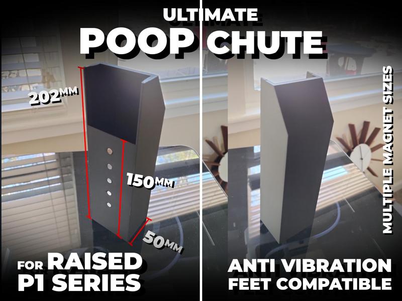 Ultimate Poop Chute P1/X1 with Anti Vibration feet