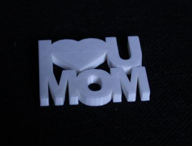 I love you mom