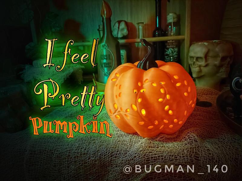 I Feel Pretty Pumpkin
