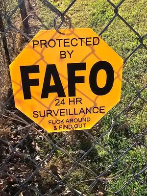 FAFO sign   