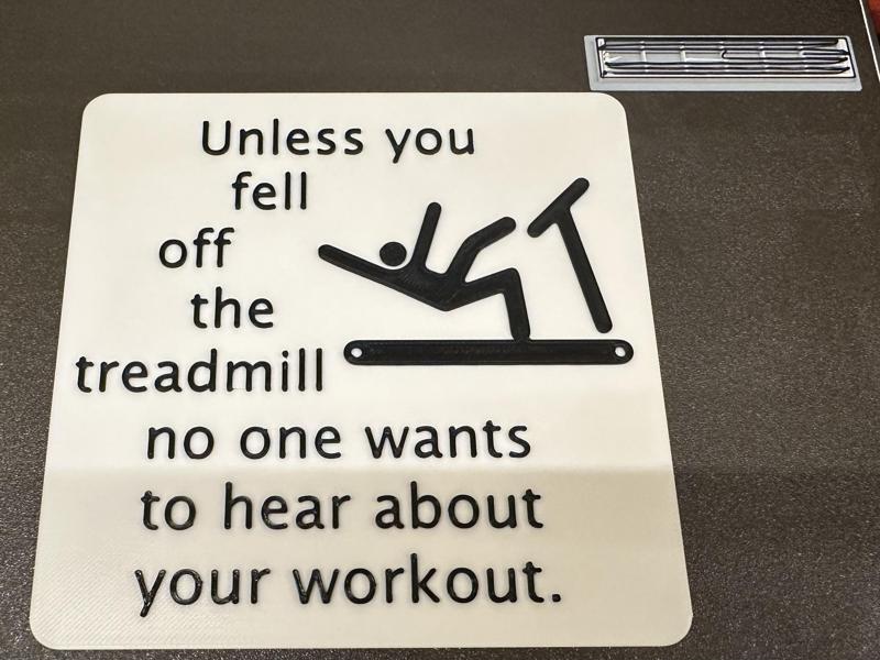 Unless You Fell Off The Treadmill