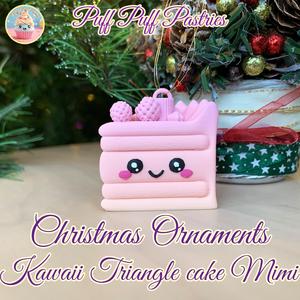 Christmas Ornaments Kawaii Triangle cake Mimi