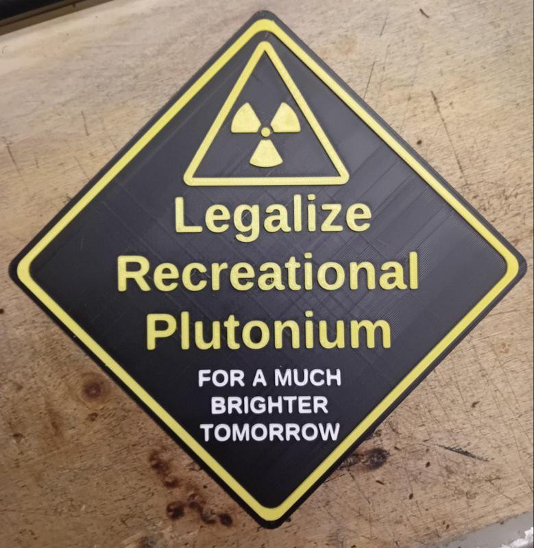 Recreational Plutonium Sign