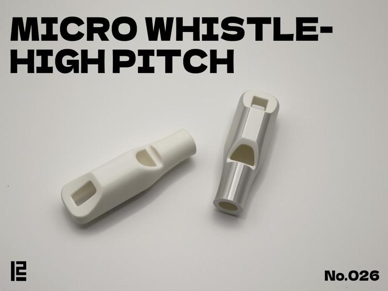 Micro Whistle_high pitch_print in place