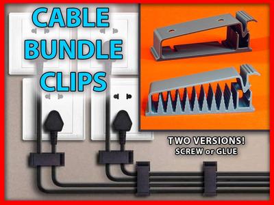 Cable Bundle Clip - Screw or Glue (Two Versions)
