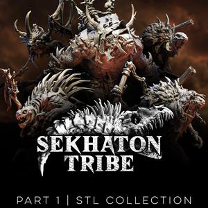 Sekhaton Tribe Part One: Collection