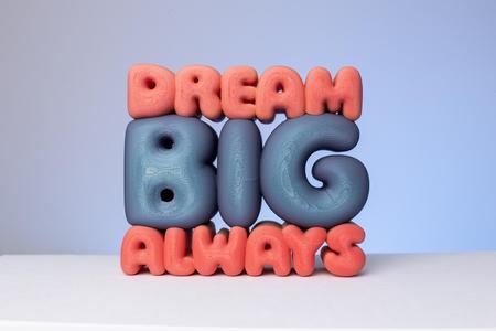 Dream Big Always Standing Decoration