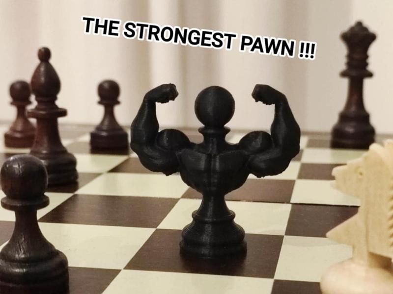 Muscular Pawn!