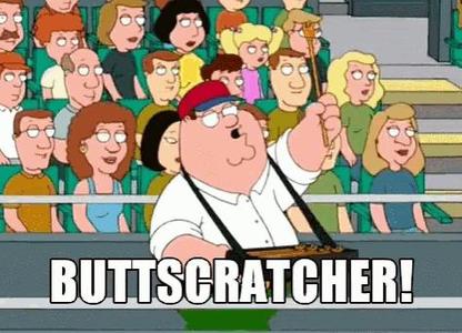 Butt Scratcher