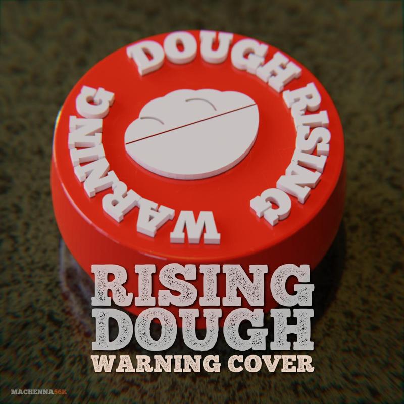 Rising Dough | Warning Cover