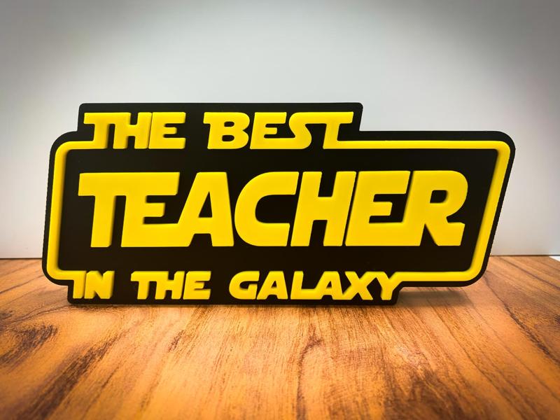 Best Teacher in the Galaxy Nameplate