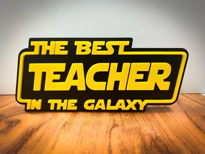 Best Teacher in the Galaxy Nameplate