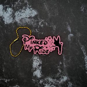 Pinked my Ride Keychain