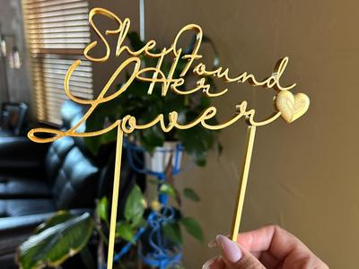 She Found Her LoverTopper Bridal/Bachelorette