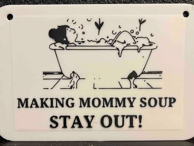 Making Mommy Soup Bathroom Sign