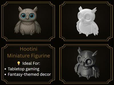 Hootini - Miniature Figurine