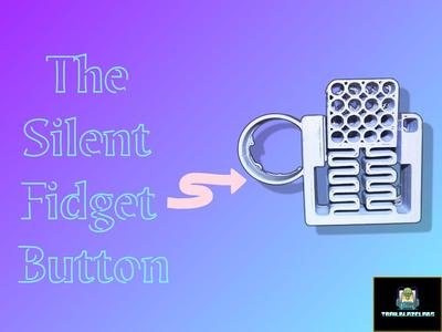 The Silent Fidget Button
