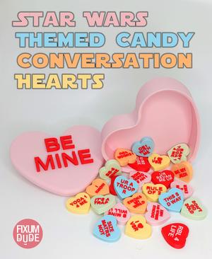 Star Wars Themed Valentine Conversation Hearts