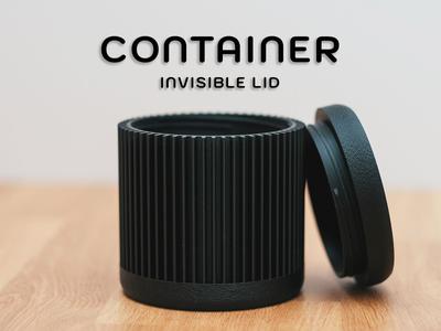 Container with nearly Invisible Lid